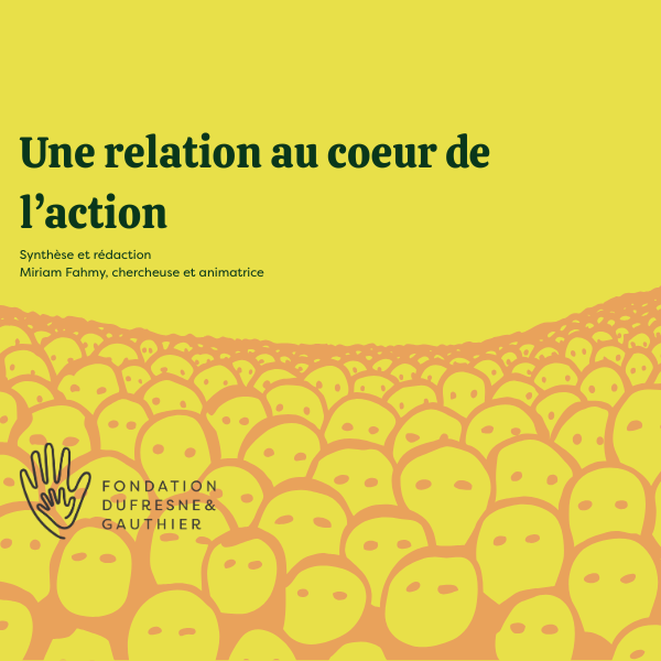 Une relation au coeur de l'action