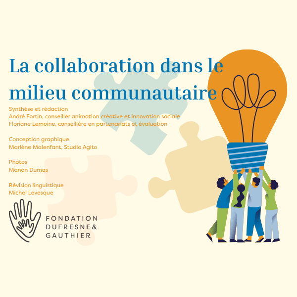 La collaboration dans le milieu communautaire